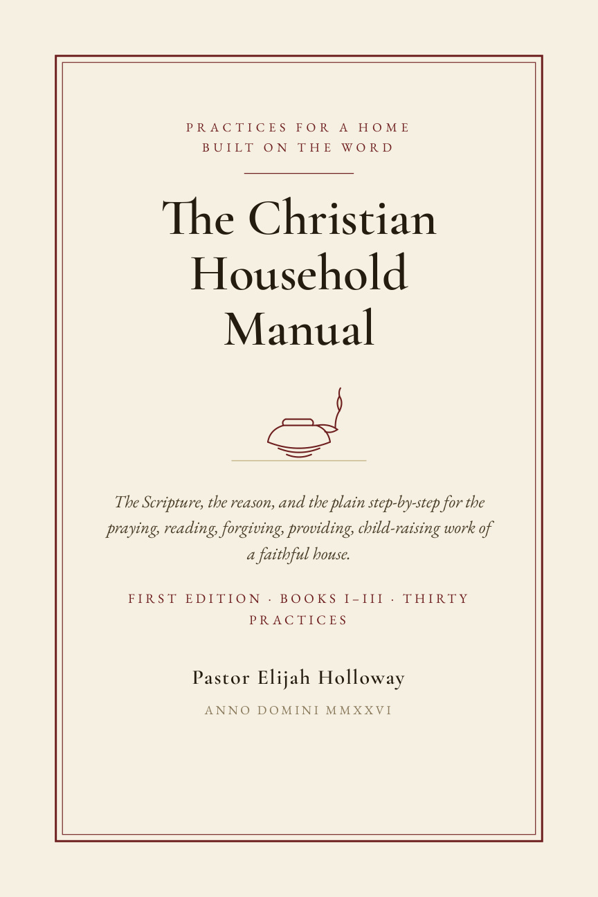 The Christian Household Manual — First Edition